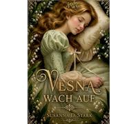 Vesna wach auf
