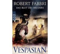 Vespasian: Das Blut des Bruders: Historischer Roman: 5