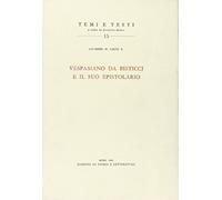 Vespasiano da Bisticci e il suo epistolario
