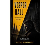 Vesper Hall: La Corona Nera del Karn