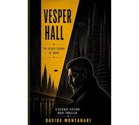 Vesper Hall - The Black Crown of Karn: A Noir Sci-Fi Thriller