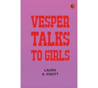 Vesper Talks to Girls