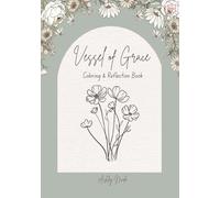 Vessel of Grace Coloring & Reflection Book