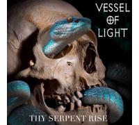 Vessel of Light Thy Serpent Rise (CD) Album
