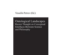 Vesselin Petrov Ontological Landscapes (Copertina rigida)