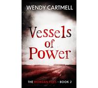 Vessels of Power: The Morgan Files Book 2