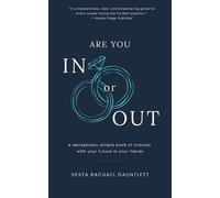 Vesta Rachael Gauntlett Are You In Or Out? (Tascabile)