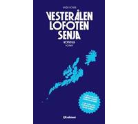 Vesterålen, Lofoten, Senja. Norvegia-Norway. Ediz. bilingue. Con Qr code. Con mappa