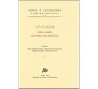 Vestigia. Studi in onore di Giuseppe Billanovich - Avesani R. (cur.); Ferr...