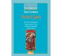 Vestite di spazio. Rosvita di Gandersheim, Juana Inès de la Cruz, Katherine Mansfield, Antonia Pozzi