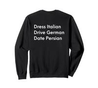 Vestito Italiano Drive Tedesco Data Persiano (sul Retro) Felpa