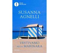 Vestivamo alla marinara