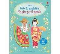 In giro per il mondo. Con adesivi. Ediz. a colori