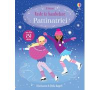 Vesto le bamboline - Pattinatrici – Con adesivi – Ediz. a colori