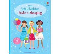 Feste e shopping. Con adesivi. Ediz. a colori