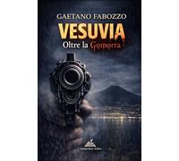 Vesuvia: Oltre la Gomorra