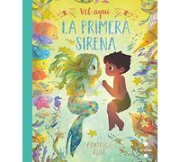 Vet aquí la primera sirena