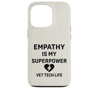Vet Tech Life Animal Care - L'empatia è il mio superpotere Custodia per iPhone 13 Pro