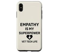 Vet Tech Life Animal Care - L'empatia è il mio superpotere Custodia per iPhone XS Max