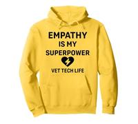 Vet Tech Life Animal Care - L'empatia è il mio superpotere Felpa con Cappuccio