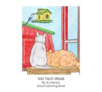 Vet Tech Week: Adult Coloring Book
