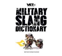VET Tv's Military Slang Dictionary