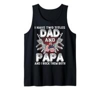 Veteran I Have Two Title Dad And Papa American Flag Canotta