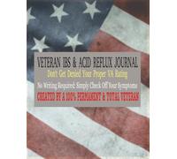 VETERAN IBS & ACID REFLUX JOURNAL: Don't Get Denied Your Proper VA Rating