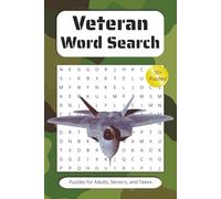 Veteran Word Search: A Patriotic Puzzle Book Honoring America’s Heroes - Perfect for Veterans, Military Families, and Patriotic Holidays | 6x9 inches, 110 pages | 50+ puzzles ... Gifts for Vacations, Holidays, and Travel