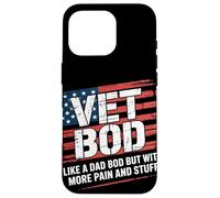 Veterano Bod divertente veterano scherzi Veterani Giorno Custodia per iPhone 16 Pro