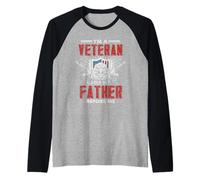 Veterano patriottico - Sono un veterano come mio padre prima di me Maglia con Maniche Raglan