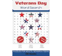 Veterans Day Word Search Puzzle Book: Word searches with Easy to Read Print about Veterans Day, Honor, Reflect, and Remember Veterans and More | 6x9 ... for Vacations, Holidays and Free Times