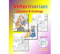 Veterinarian: Educational Coloring Book