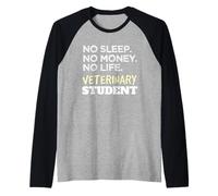 Veterinarian No Sleep No Money No Life Vet Student Maglia con Maniche Raglan