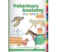 Veterinary Anatomy Coloring Book: Animal Anatomy and Veterinary Physiology Coloring Book Vet Tech