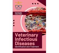 Veterinary Infectious Diseases: Identification and Treatment_Int (Edition1)
