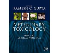 Veterinary Toxicology: Basic and Clinical Principles