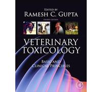 Veterinary Toxicology: Basic and Clinical Principles