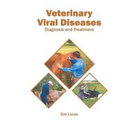 Veterinary Viral Diseases: Diagnosis and Treatment (Copertina rigida)