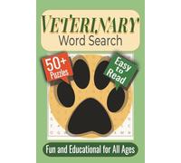Veterinary Word Search Puzzle Book: Puzzles featuring Animal Care, Medical Terms, and Wildlife Topics