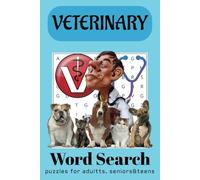Veterinary Word Search Puzzle Book: Word Searches with Easy-to-Read Print about Veterinary, Animals and More | 6x9 inches, 110 pages | 50+ Puzzles... Gift for Vacation, Holidays, and Relaxing Times.