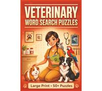 Veterinary Word Search Puzzles: Relaxing Animal-Themed Puzzles for Vet Lovers & Curious Minds