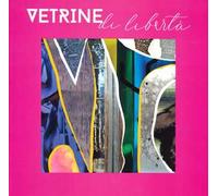 Vetrine di libertà. Libreria delle Donne di Milano, ieri, oggi