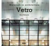 Vetro. Ediz. illustrata