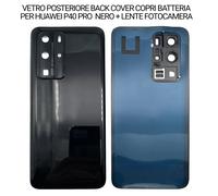 VETRO POSTERIORE BACKCOVER COPRI BATTERIA per HUAWEI P40 PRO + LENTE FOTOCAMERA