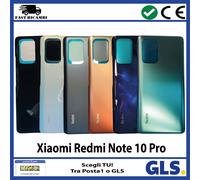 VETRO POSTERIORE SCOCCA Xiaomi Redmi Note 10 Pro M2101K6G BACK COVER BATTERIA