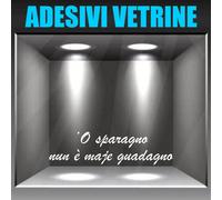 vetrofania adesivi vetri negozi proverbi napoletani offerte saldi sconti a0999