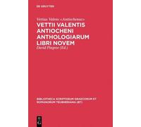 Vettius Valens Antiochenus Anthologiarum Libri Novem (Copertina rigida)