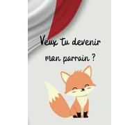 Veux tu devenir mon parrain ? Canada : carnet de note ligné: carnet de notes au format 15,24 x 22,86 cm; 100 pages