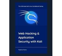 Veydran Novex Web Hacking & Application Security with Kali (Tascabile)